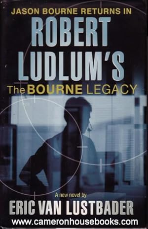 Seller image for The Bourne Legacy for sale by Cameron House Books