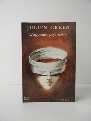 L'APPRENTI PSYCHIATRE précédé d'une préface inédite de l'auteur.