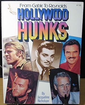 Imagen del vendedor de From Gable to Reynolds, Hollywood Hunks a la venta por Phyllis35