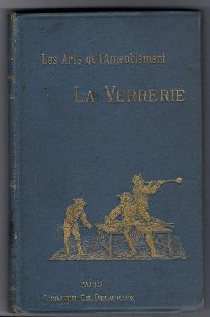 Seller image for La Verrerie for sale by LES TEMPS MODERNES