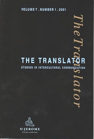 Seller image for The Translator. Volume 7. Number 1. 2001 Studies in Intercultural Communication. for sale by Bcher bei den 7 Bergen