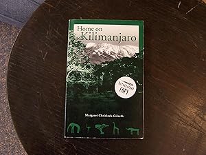 Immagine del venditore per Home on Kilimanjaro venduto da Defunct Books