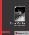 Imagen del vendedor de ALMA MAHLER: EL FIN DE UNA EPOCA a la venta por AG Library