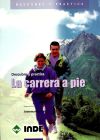Seller image for La carrera a pie for sale by AG Library