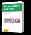 NEUMOLOGIA QUE VIENE, LA