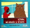 Image du vendeur pour Caperucita, el lobo, mi abuelo y el euro mis en vente par AG Library