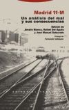 Seller image for Madrid 11-M. Un anlisis del mal y sus consecuencias for sale by AG Library