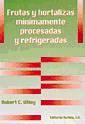 Imagen del vendedor de Frutas y hortalizas mnimamente procesadas y refrigeradas a la venta por AG Library