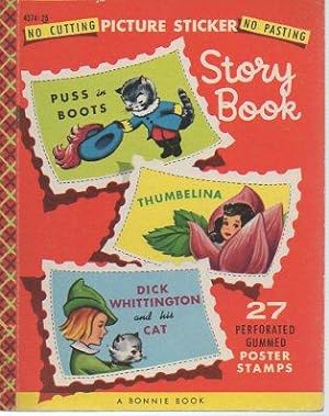Seller image for Picture Sticker Story Book: Puss in Boots, Dick Whittington and His Cat, and Thumbelina (A Bonnie Book) for sale by Bookfeathers, LLC