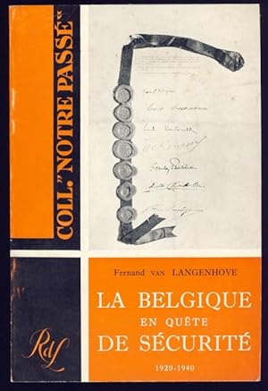 La Belgique en quête de sécurité 1920-1940