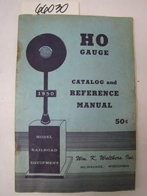 Seller image for HO Gauge Catalog and Reference Manual 1950 Model Railroad Equipment for sale by Princeton Antiques Bookshop