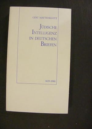 Bild des Verkufers fr Jdische Intelligenz in deutschen Briefen 1619-1988 zum Verkauf von Antiquariat Strter