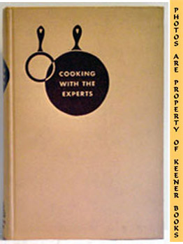 Imagen del vendedor de Cooking With The Experts a la venta por Keener Books (Member IOBA)