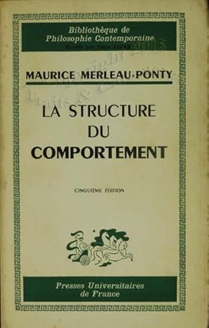 La structure du comportement.