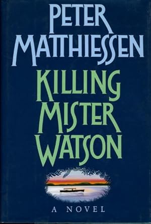 Imagen del vendedor de KILLING MISTER WATSON. a la venta por Bookfever, IOBA  (Volk & Iiams)