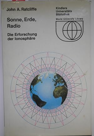 Seller image for Sonne, Erde, Radio. Die Erforschung der Ionosphre for sale by Alexandre Madeleyn