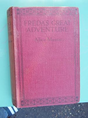 Seller image for FREDA'S GREAT ADVENTURE for sale by Ron Weld Books