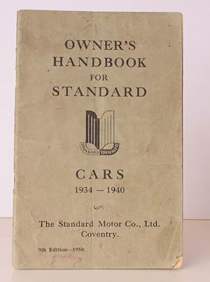 Bild des Verk�ufers f�r Owner's Handbook for Standard Cars 1934-1940. [Ninth Edition]. FIRM COPY IN ORIGINAL WRAPPERS zum Verkauf von Island Books