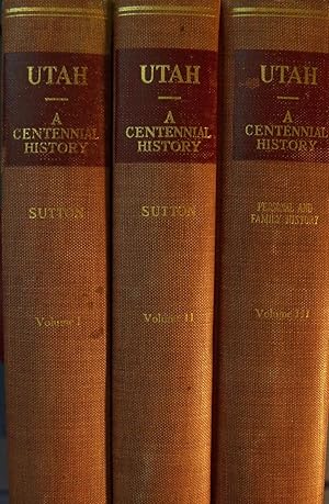 UTAH A CENTENNIAL HISTORY THREE (3) VOLUME SET