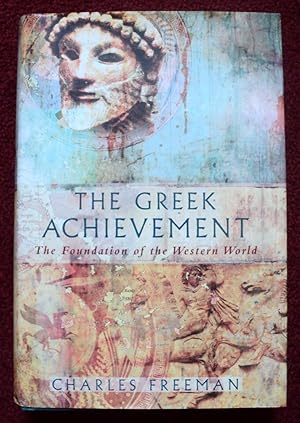Immagine del venditore per The Greek Achievement : The Foundation of the Western World venduto da Cadeby Books