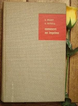 Immagine del venditore per Comment on imprime venduto da Librairie du Bocage