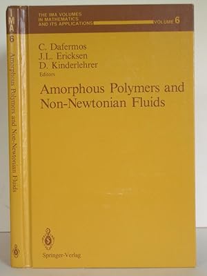 Seller image for Amorphous Polymers and Non-Newtonian Fluids for sale by Bookworks [MWABA, IOBA]