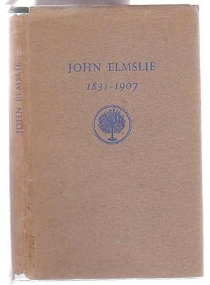 Seller image for John Elmslie 1831-1907 for sale by Renaissance Books, ANZAAB / ILAB