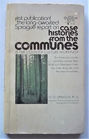 Imagen del vendedor de Case Histories From the Communes (Sprague Report) (Lancer Pocketbook) a la venta por Bloomsbury Books