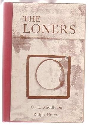 Image du vendeur pour The Loners mis en vente par Renaissance Books, ANZAAB / ILAB
