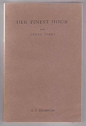 Seller image for Her Finest Hour and other poems for sale by Renaissance Books, ANZAAB / ILAB