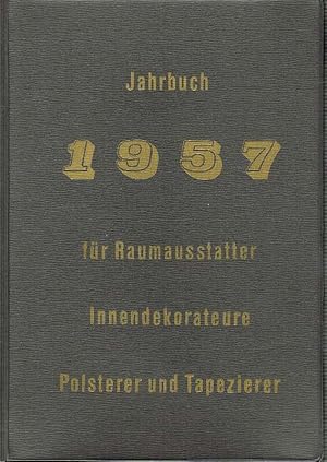 Jahrbuch 1959 für Raumausstatter, Innendekorateure, Polsterer und Tapezierer.