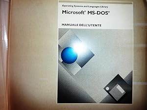 "Operating Systems and Languages Library - MICROSOFT MS DOS. Manuale dell'Utente - OLIVETTI"