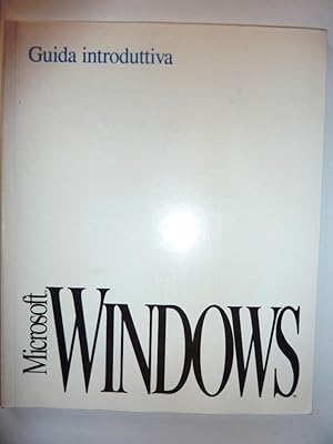 "MICROSOFT WINDOWS Guida Introduttiva. Versione 3.1"