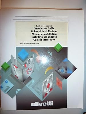 "PERSONAL COMPUTER - Guida all'Installazione - OLIVETTI. Prima Edizione