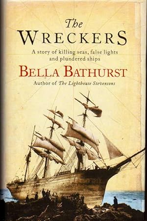 Seller image for The Wreckers - A story of killing seas, false lights and plundered ships for sale by Chaucer Head Bookshop, Stratford on Avon