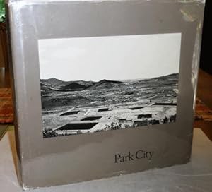 Imagen del vendedor de Park City a la venta por Derringer Books, Member ABAA