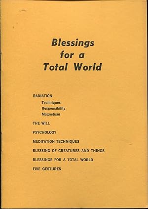 Seller image for Blessings for a Total World. for sale by Peter Keisogloff Rare Books, Inc.