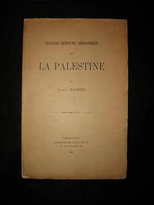 Nouvelles recherches géographiques sur la Palestine.
