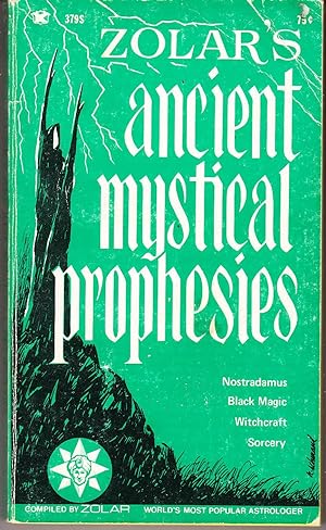 Zolar's Ancient Mystical Prophecies