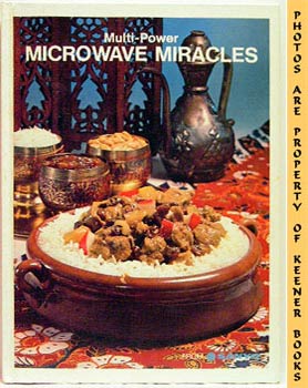 Seller image for Multi-Power Microwave Miracles - From Sanyo for sale by Keener Books (Member IOBA)
