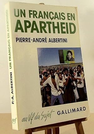 Bild des Verkufers fr UN FRANCAIS EN APARTHEID zum Verkauf von Livres 113