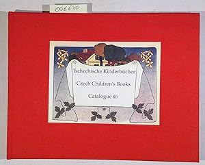 Seller image for Tschechische Kinderbcher - Czech Children's Book - Catalogue 80 for sale by Antiquariat Trger