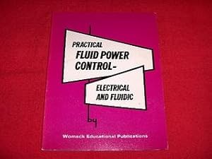 Practical Fluid Power Control - Electrical and Fluidic