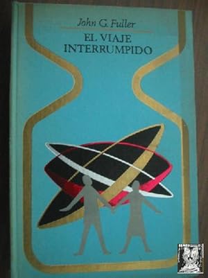 EL VIAJE INTERRUMPIDO