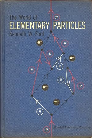 Seller image for The World of Elementary Particles for sale by Frank Hofmann