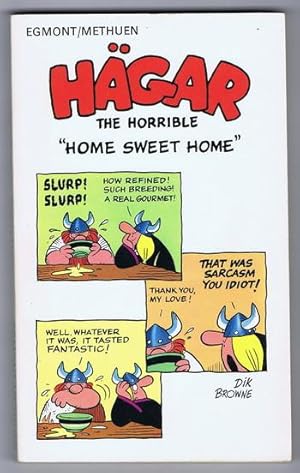 Imagen del vendedor de HAGAR THE HORRIBLE -- HOME SWEET HOME. a la venta por Comic World