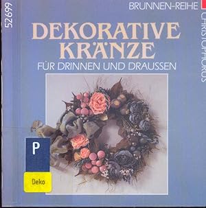 Seller image for Dekorative Krnze fr drinnen und draussen. for sale by Online-Buchversand  Die Eule