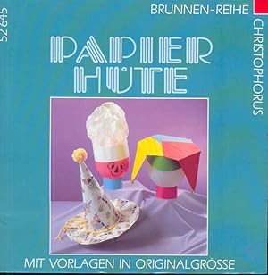 Seller image for Papierhte. Mit Vorlagen in Originalgrsse. for sale by Online-Buchversand  Die Eule