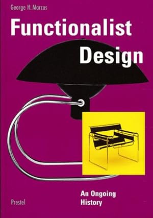 Functionalist Design. An Ongoing History.