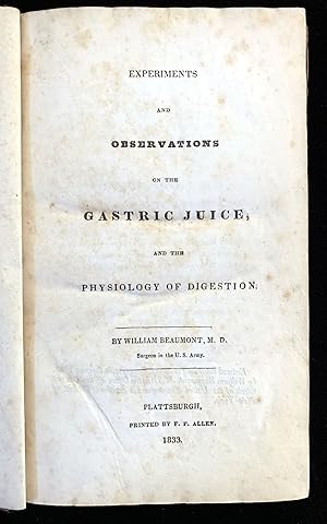 Experiments & observations on the gastric juice